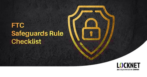 FTC Safeguards Rule
