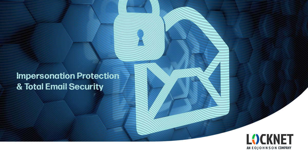impersonation protection; business email compromise; email security